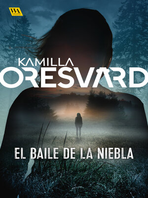 cover image of El baile de la niebla